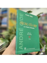 KHUNG CỬA HẸP - ANDRE GIDE (BÙI GIÁNG DỊCH)