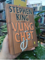 VÙNG CHẾT - STEPHEN KING (NGƯỜI DỊCH: HIẾU TRANG)