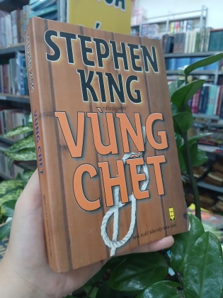 VÙNG CHẾT - STEPHEN KING (NGƯỜI DỊCH: HIẾU TRANG)