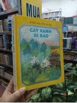 CÂY XANH RÌ RÀO