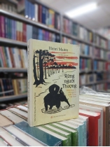 RỪNG NGƯỜI THƯỢNG - PHẦN III: VÙNG RỪNG NÚI CAO NGUYÊN MIỀN TRUNG VIỆT NAM - HENRI MAITRE 