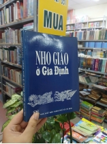 NHO GIÁO Ở GIA ĐỊNH - CAO TỰ THANH [SÁCH CÓ CHỮ KÝ TÁC GIẢ]