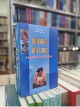 VĂN HÓA ẨM THỰC VÀ MÓN ĂN VIỆT NAM - XUÂN HUY