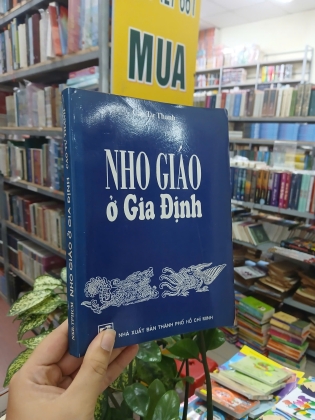 NHO GIÁO Ở GIA ĐỊNH - CAO TỰ THANH [SÁCH CÓ CHỮ KÝ TÁC GIẢ]