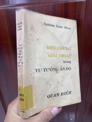 BIỆN CHỨNG GIẢI THOÁT TRONG TƯ TƯỞNG ẤN ĐỘ - NGHIÊM XUÂN HỒNG