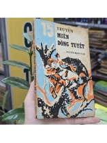 15 TRUYỆN MIỀN ĐỒNG TUYẾT - NGUYỄN MẠNH TUÂN