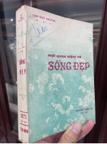 MỘT QUAN NIỆM VỀ SỐNG ĐẸP - NGUYỄN HIẾN LÊ (ẤN BẢN CÓ CHỮ KÝ DỊCH GIẢ)