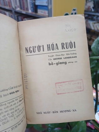 NGƯỜI HÓA RUỒI - GEORGE LANGELAAN (DỊCH GIẢ: BỒ GIANG)