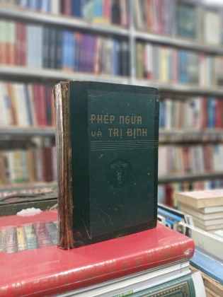 PHÉP NGỪA VÀ TRỊ BỊNH - MAURICE SALLEE