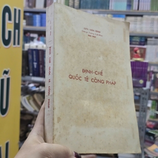 ĐỊNH CHẾ QUỐC TẾ CÔNG PHÁP - LƯU VĂN BÌNH 