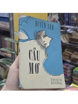 CẦU MƠ - DUYÊN ANH 