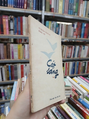 CÁT SÁNG - VŨ QUẦN PHƯƠNG, BẰNG VIỆT [SÁCH CÓ CHỮ KÝ TÁC GIẢ]
