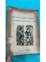 MƯỜI NGÀY PHÉP CỦA MỘT NGƯỜI LÍNH - THẾ UYÊN