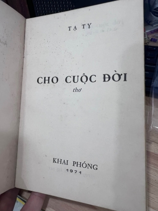 CHO CUỘC ĐỜI - TẠ TỴ (CÓ THỦ BÚT TÁC GIẢ)