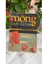 MỘNG TAN TÀNH - NGUYỄN MẠNH CÔN