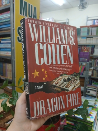 DRAGON FIRE - WILLIAM S. COHEN