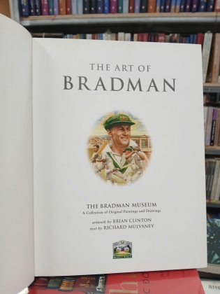 THE ART OF BRADMAN - BRIAN CLINTON, RICHARD CULVANEY