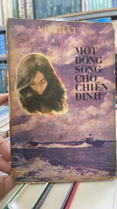 MỘT DÒNG SÔNG CHO CHIẾN ĐỈNH - VŨ THẤT
