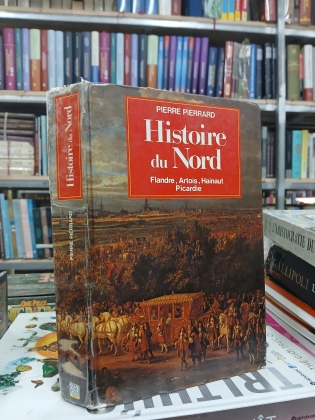 HISTOIRE DU NORD - PIERRE PIERRARD
