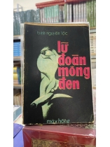 LỮ ĐOÀN MÔNG ĐEN - BÌNH NGUYÊN LỘC