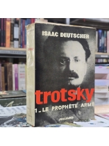 TROTSKY - ISAAC DEUTSCHER 