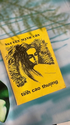 TÌNH CAO THƯỢNG - NGUYỄN MẠNH CÔN (BẢN ĐẶC BIỆT CÓ CHỮ KÝ TÁC GIẢ)