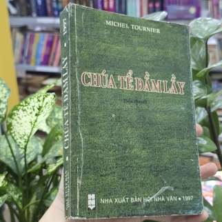 CHÚA TỂ ĐẦM LẦY - MICHEL TOURNIER (BỬU Ý DỊCH)