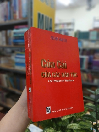CỦA CẢI CỦA CÁC DÂN TỘC - ADAM SMITH - DỊCH GIẢ: ĐỖ TRỌNG HỢP