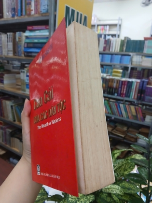 CỦA CẢI CỦA CÁC DÂN TỘC - ADAM SMITH - DỊCH GIẢ: ĐỖ TRỌNG HỢP