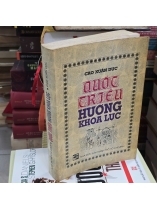 QUỐC TRIỀU HƯƠNG KHOA LỤC - CAO XUÂN DỤC