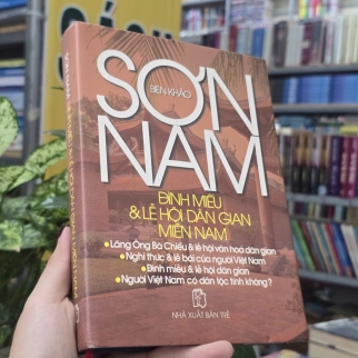 ĐÌNH MIẾU VÀ LỄ HỘI DÂN GIAN MIỀN NAM ( BÌA CỨNG) - SƠN NAM 
