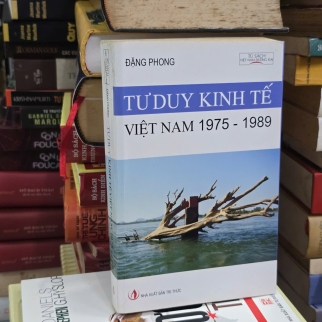 TƯ DUY KINH TẾ VIỆT NAM 1975 - 1989 - ĐẶNG PHONG