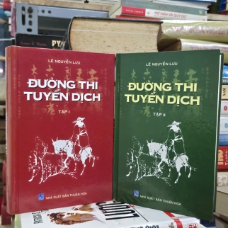 ĐƯỜNG THI TUYỂN DỊCH ( BÌA CỨNG, TRỌN BỘ) - LÊ NGUYỄN LƯU