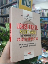 LỊCH SỬ TIỀN TỆ VIỆT NAM (BÌA CỨNG) - NGUYỄN ANH HUY