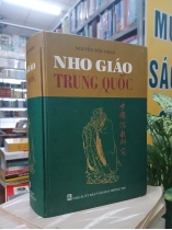 NHO GIÁO TRUNG QUỐC (BÌA CỨNG) - NGUYỄN TÔN NHAN