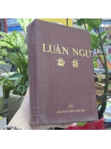 LUẬN NGỮ (BÌA CỨNG) - CHU HY (LÊ PHỤC THIỆN DỊCH)