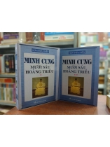 MINH CUNG MƯỜI SÁU HOÀNG TRIỀU (TRỌN BỘ) - HỨA KHIẾU THIÊN (DỊCH GIẢ: ÔNG VĂN TÙNG)