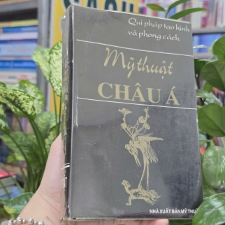 MỸ THUẬT CHÂU Á - HUỲNH NGỌC TRẢNG, PHẠM THIẾU HƯƠNG DỊCH