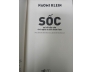 SỐC - SỰ TRỖI DẬY CỦA CHỦ NGHĨA TƯ BẢN THẢM HỌA - NAOMI KLEIN