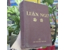 LUẬN NGỮ (BÌA CỨNG) - CHU HY (LÊ PHỤC THIỆN DỊCH)