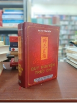 QUY NGUYÊN TRỰC CHỈ (BÌA CỨNG) - ĐẠI SƯ TÔNG BỔN
