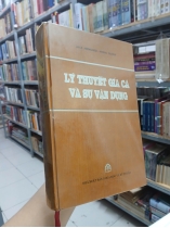 LÝ THUYẾT GIÁ CẢ VÀ SỰ VẬN DỤNG (BÌA CỨNG) - JACK HIRSHLEIFER, AMIHAI GLAZER