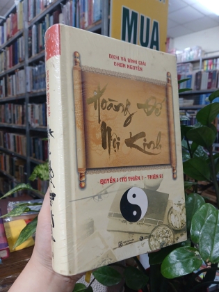 HOÀNG ĐẾ NỘI KINH (QUYỂN 1) - CHƠN NGUYÊN 