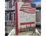 LỊCH SỬ DÂN TỘC MỸ ( BÌA CỨNG) - HOWARD ZINN