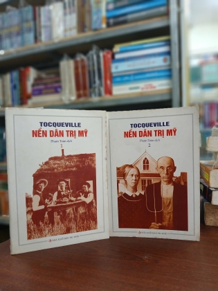 NỀN DÂN TRỊ MỸ - TOCQUEVILLE (PHẠM TOÀN DỊCH)