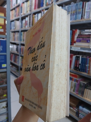 THEO DẤU CÁC VĂN HÓA CỔ - HÀ VĂN TẤN