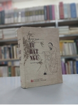 TỬ BẤT NGỮ - VIÊN MAI (CAO TỰ THANH DỊCH THUẬT)