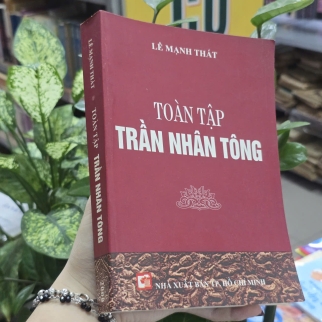 TOÀN TẬP TRẦN NHÂN TÔNG - LÊ MẠNH THÁT