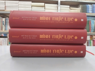 MINH THỰC LỤC QUAN HỆ TRUNG QUỐC VIỆT NAM THẾ KỶ XIV-XVII - HỒ BẠCH THẢO DỊCH VÀ CHÚ THÍCH