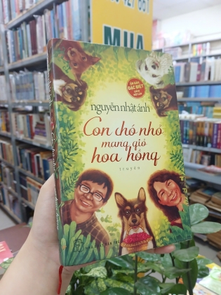 CON CHÓ NHỎ MANG GIỎ HOA HỒNG - NGUYỄN NHẬT ÁNH (BẢN ĐẶC BIỆT)